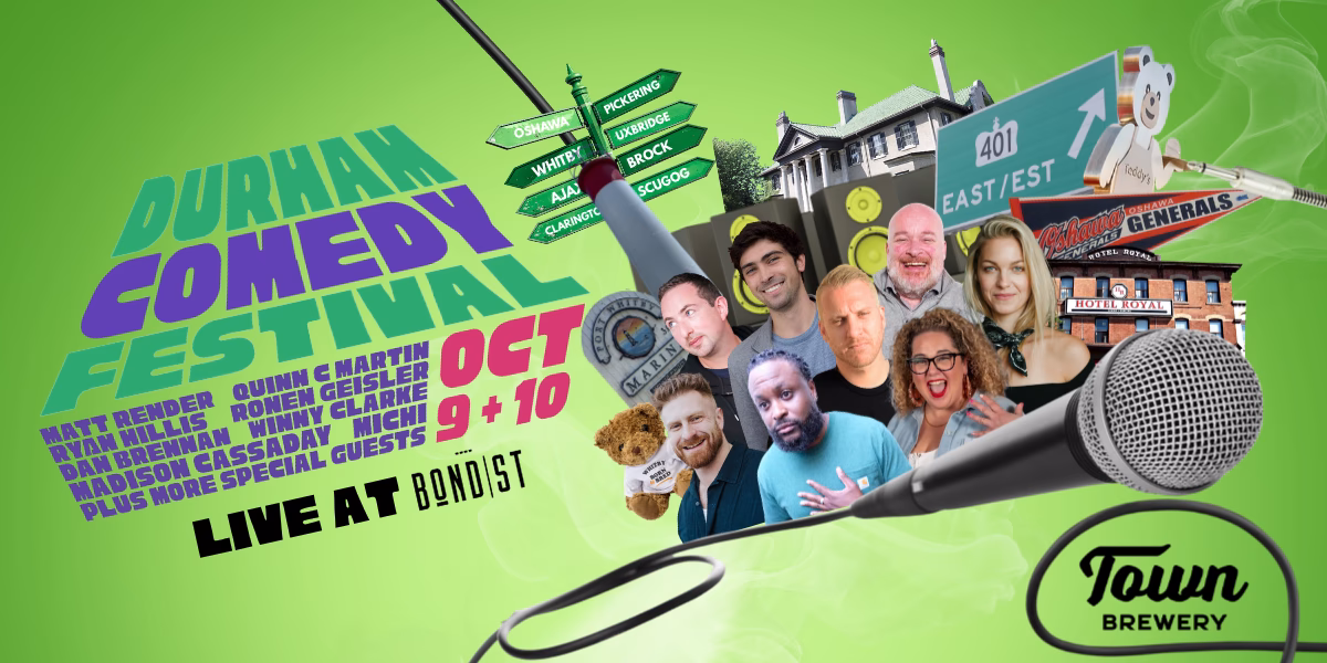 Durham Comedy Festival poster, October 9 and 10 at BOND ST Event Centre in Oshawa